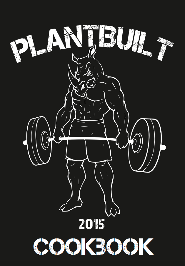 Plantbuilt Cookbook Plantbuilt Cookbook