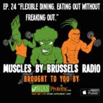 Muscles By Brussels Radio Ep 24 - Flexible Dining