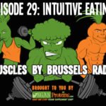 Muscles By Brussels radio - intuitive eating