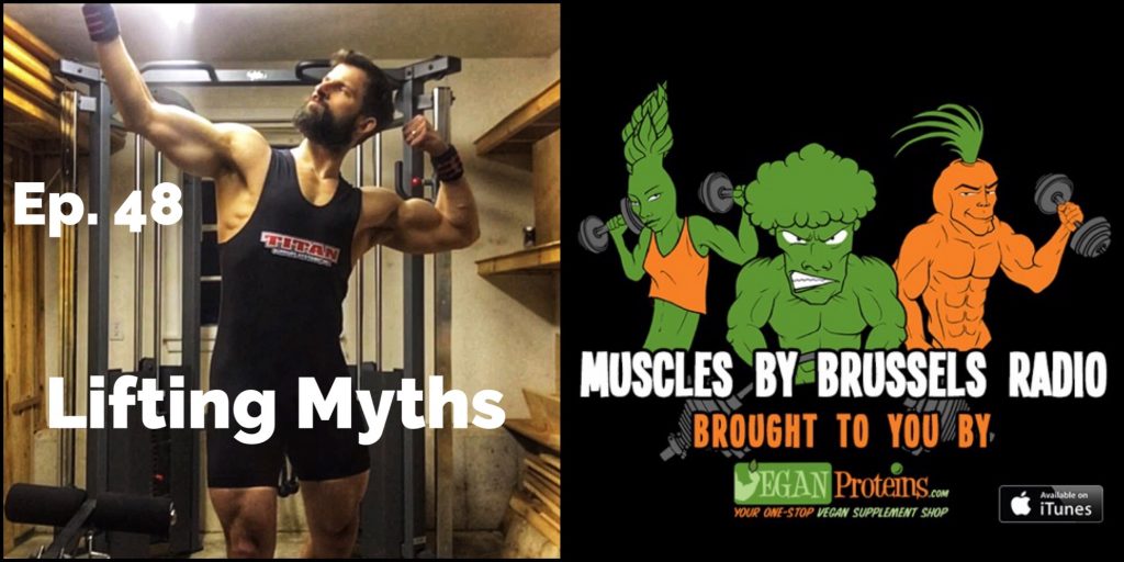Episode 48. Lifting Myths