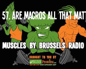 Episode 57. Are Macros All That Matter?