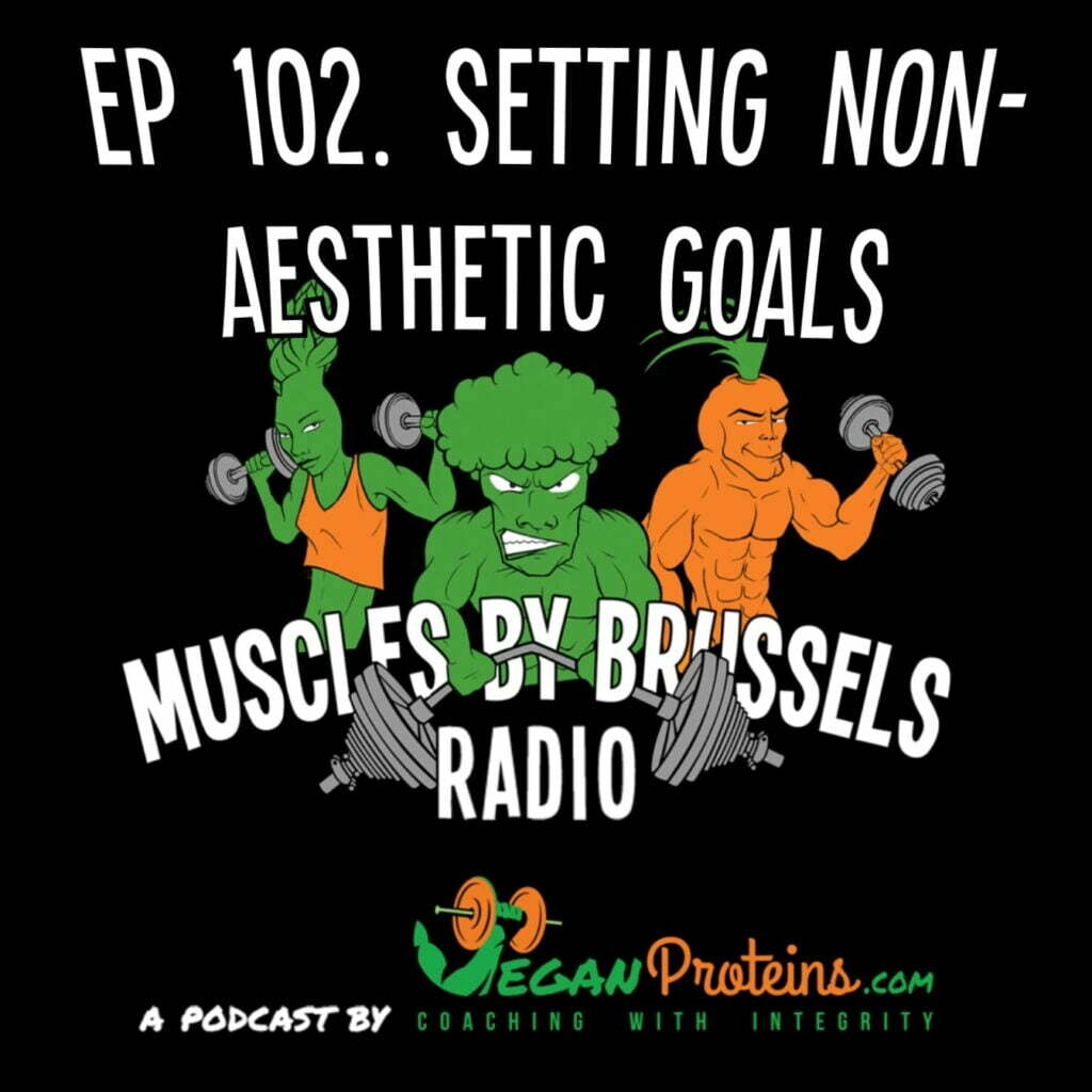 Ep 102 Setting Non-Aesthetic Goals