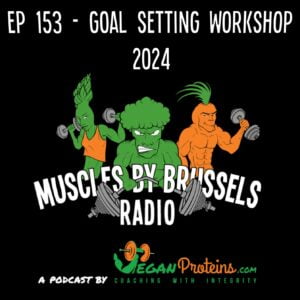 Ep 153 - Goal Setting Workshop 2024